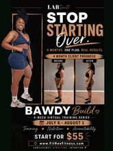 Load image into Gallery viewer, BAWDY Build: 4-Week Virtual Training
